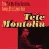 Tete Montoliu Trio - The Man from Barcelona